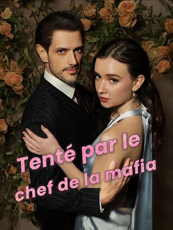 Couverture de Tenté par le chef de la mafia