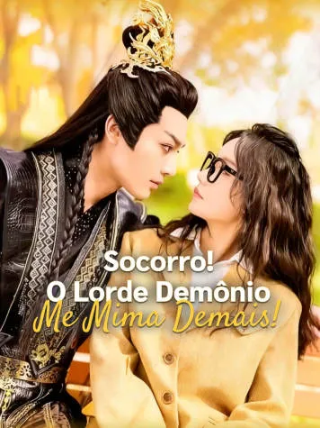 Capa de Socorro! O Lorde Demônio me Mima Demais!