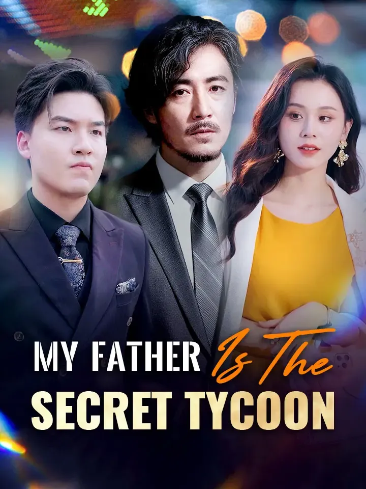 My Father Is The Secret Tycoon cover