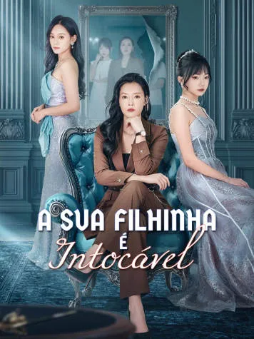 Capa de A sua filhinha é intocável.