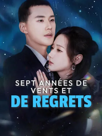 Couverture de Sept années de vents et de regrets