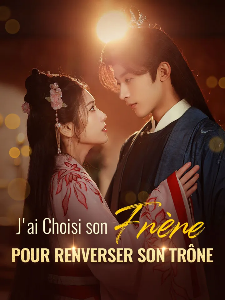 Couverture de J'ai Choisi son Frère pour Renverser son Trône