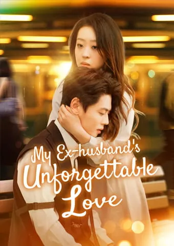 My Ex-husband's Unforgettable Love cover