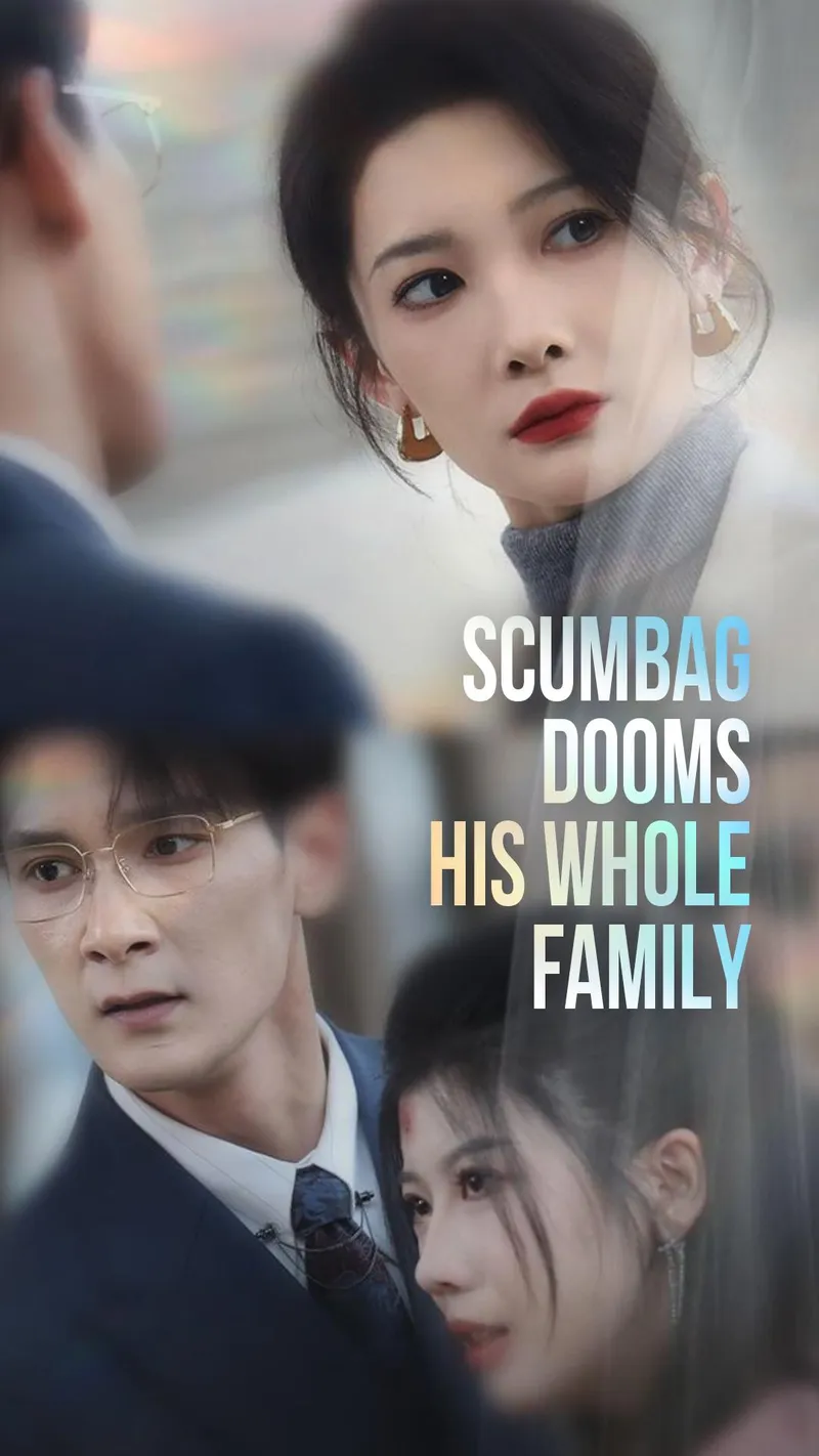 Scumbag Dooms His Whole Family cover