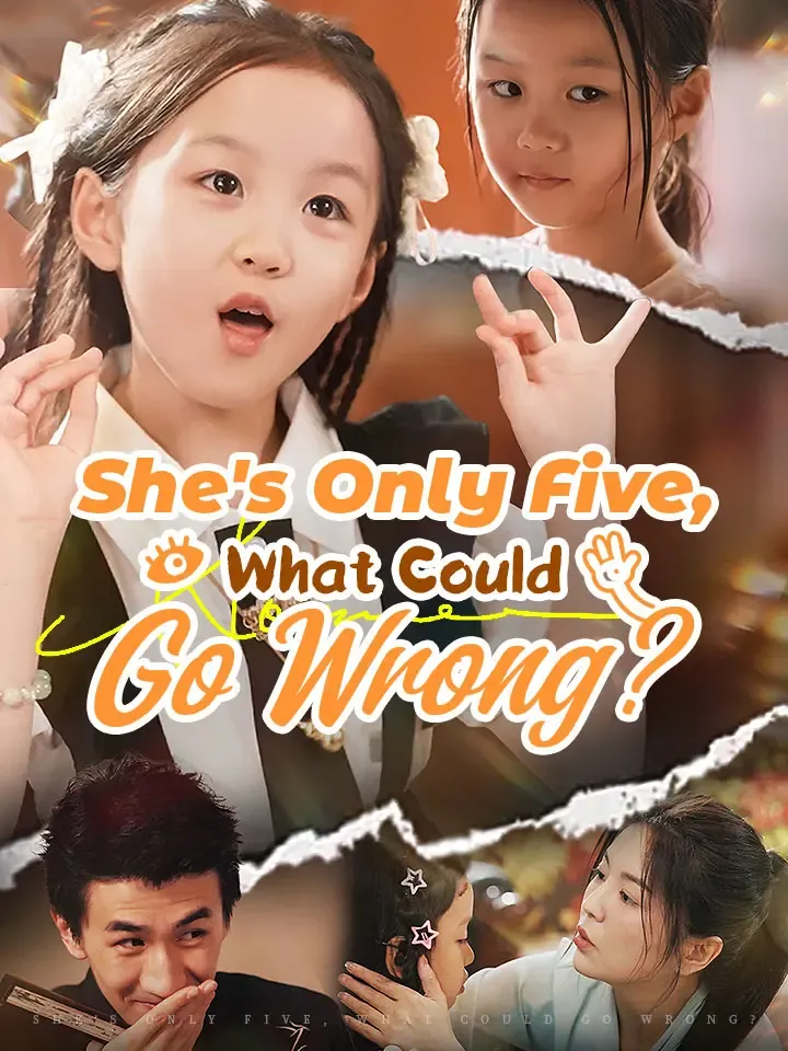 She's Only Five, What Could Go Wrong?​ cover