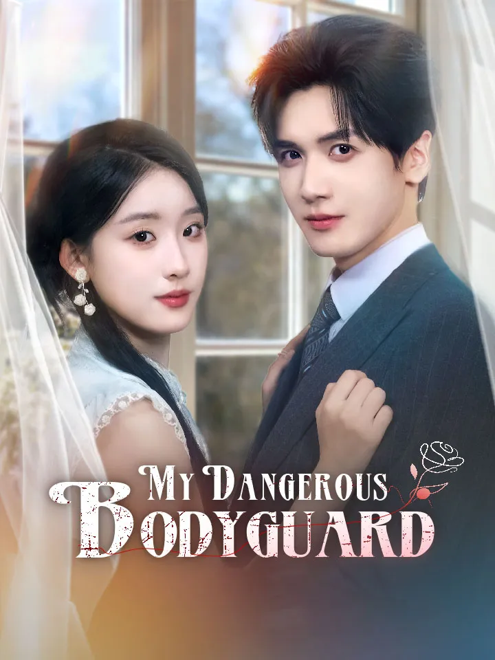 My Dangerous Bodyguard cover