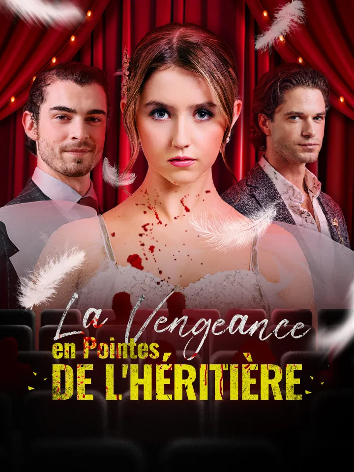 Couverture de La Vengeance en Pointes de l'Héritière