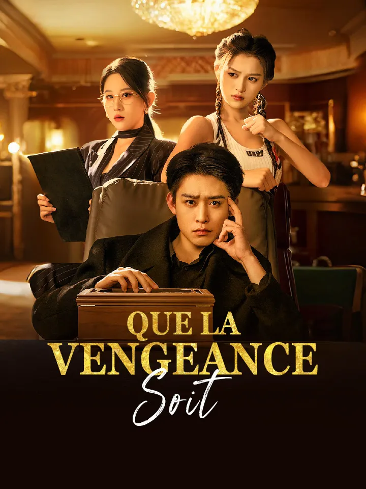 Couverture de Que la Vengeance Soit