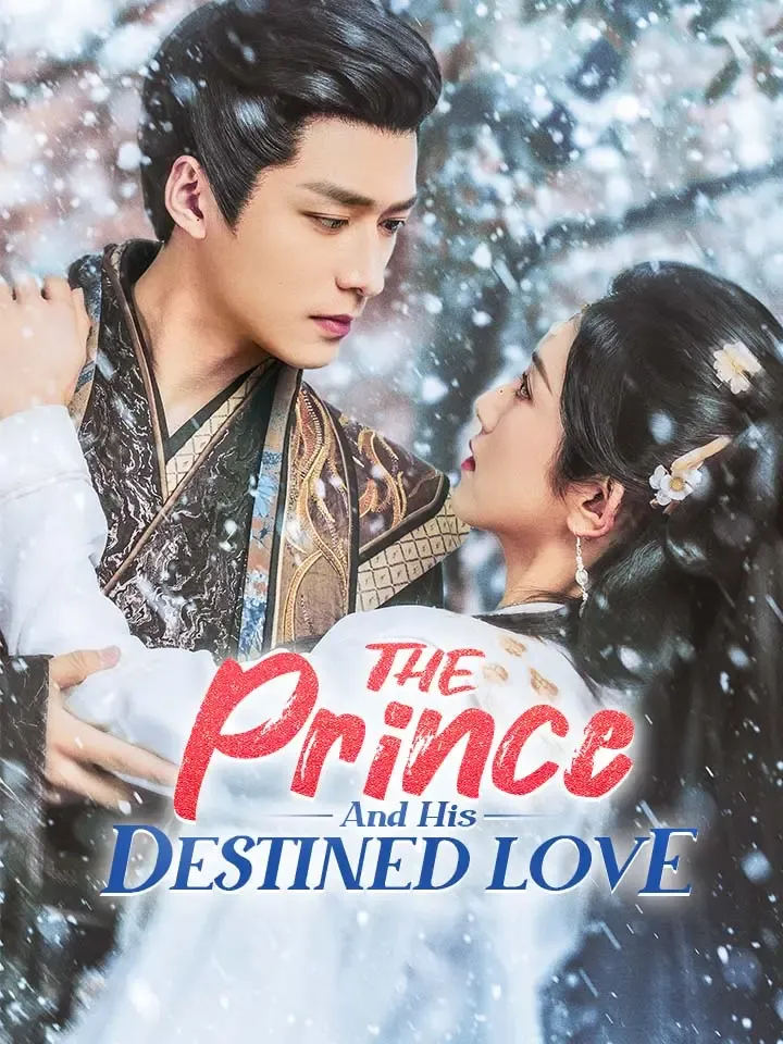 The Prince And His Destined Love cover