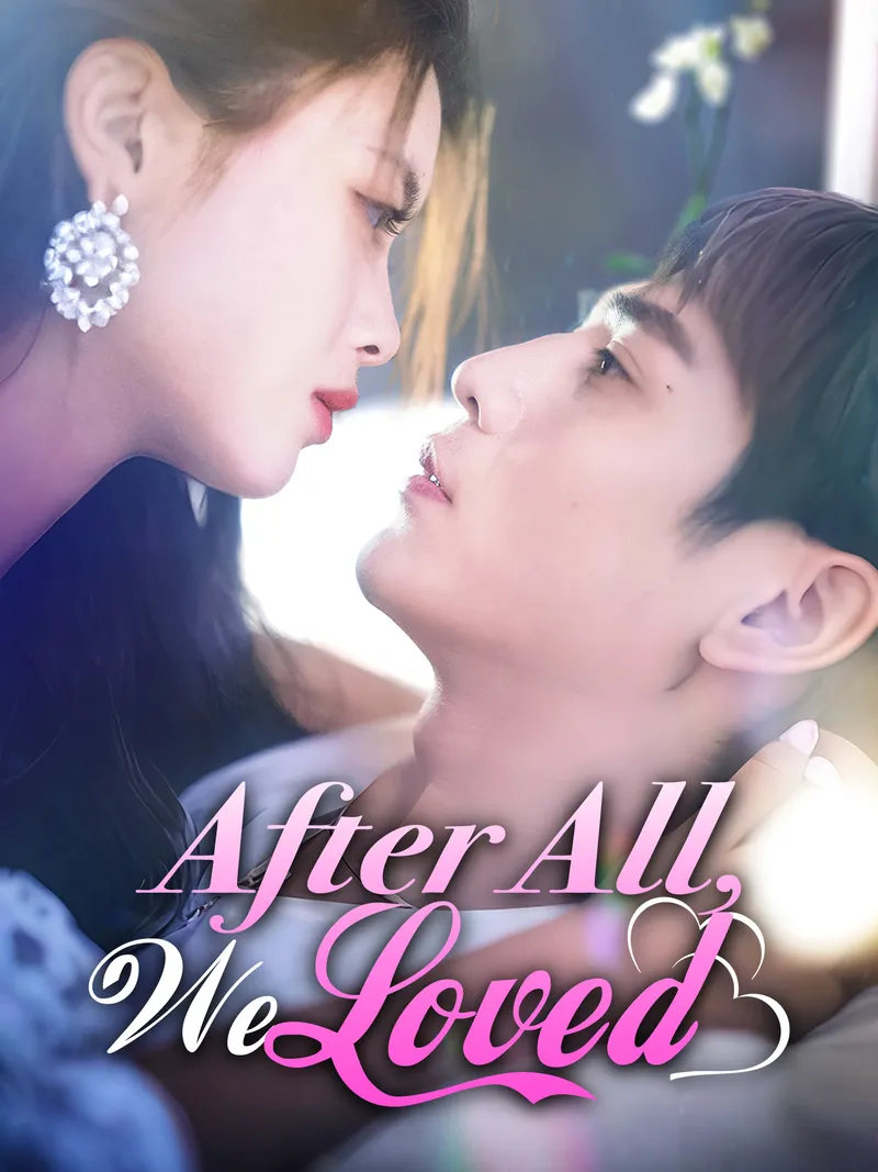 After All, We Loved cover
