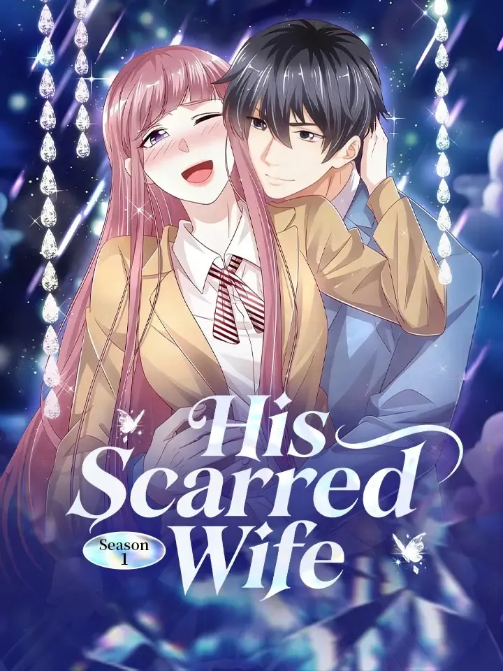 His Scarred Wife Season 1 cover