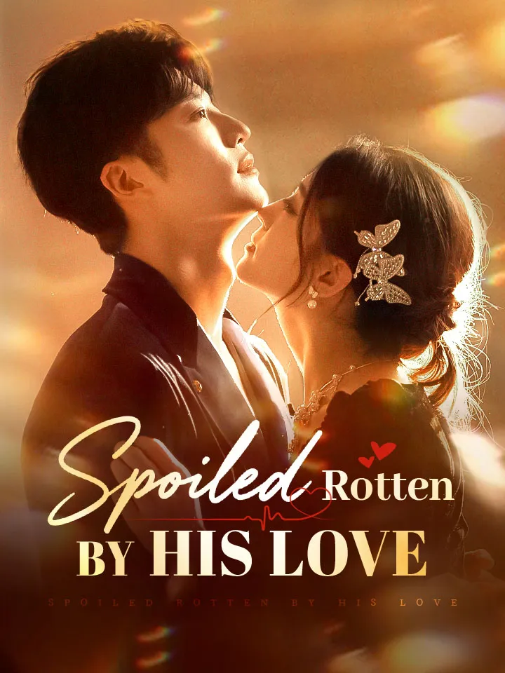 Spoiled Rotten By His Love cover