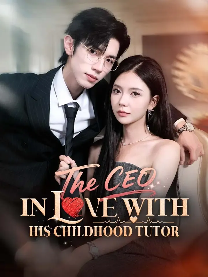 The CEO In Love With His Childhood Tutor cover