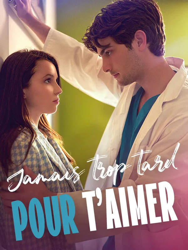 Couverture de Jamais trop tard pour t'aimer