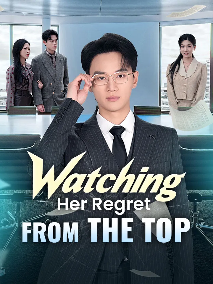 Watching Her Regret From The Top cover