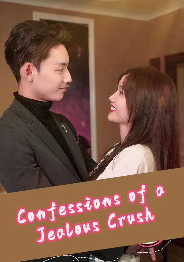Confessions of a Jealous Crush cover