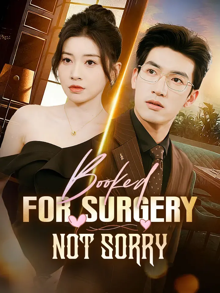 Booked For Surgery, Not Sorry cover