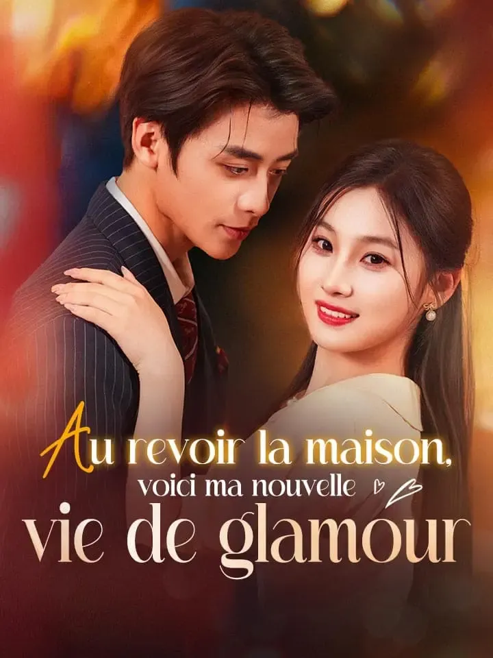 Couverture de Au revoir la maison, voici ma nouvelle vie de glamour