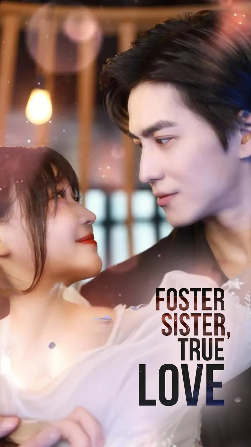 Foster Sister, True Love cover