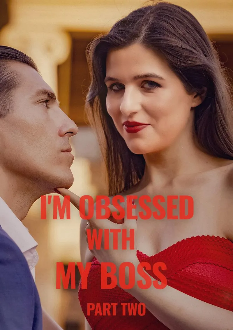 I'm Obsessed With My Boss Part II cover