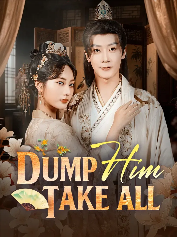 Dump Him, Take All cover