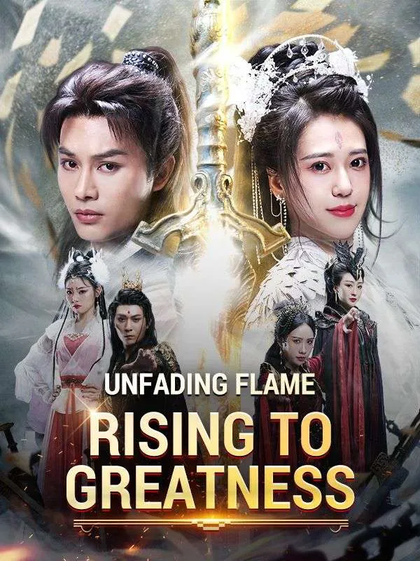 Unfading Flame: Rising to Greatness cover