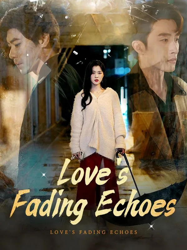 Love's Fading Echoes cover