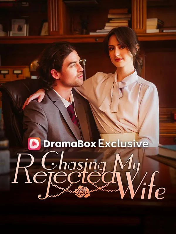 Chasing My Rejected Wife cover