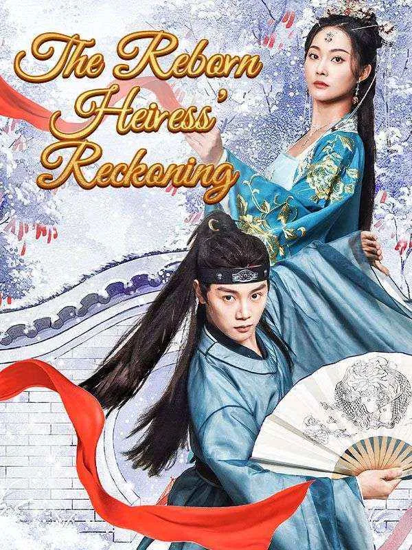 The Reborn Heiress' Reckoning cover