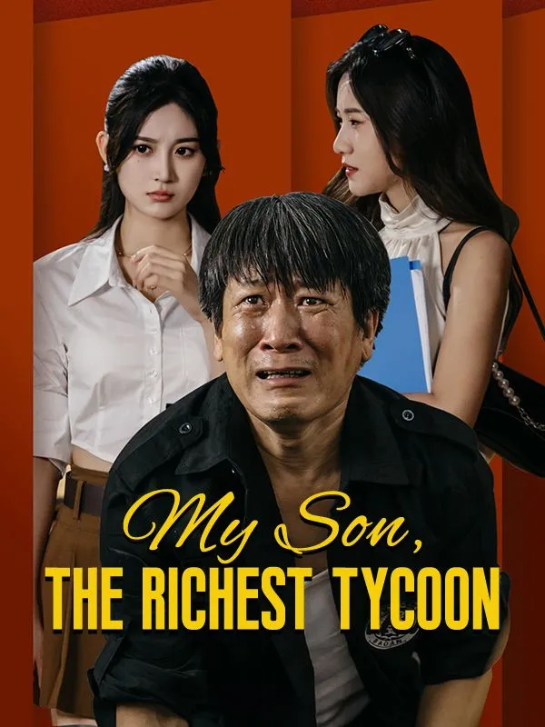 My Son, The Richest Tycoon cover