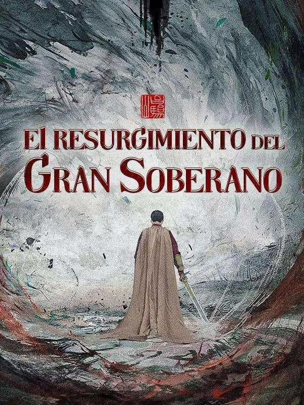 Portada de El Resurgimiento del Gran Soberano