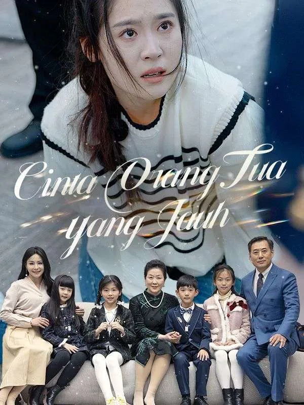 Sampul Cinta Orang Tua yang Jauh (Sulih Suara)