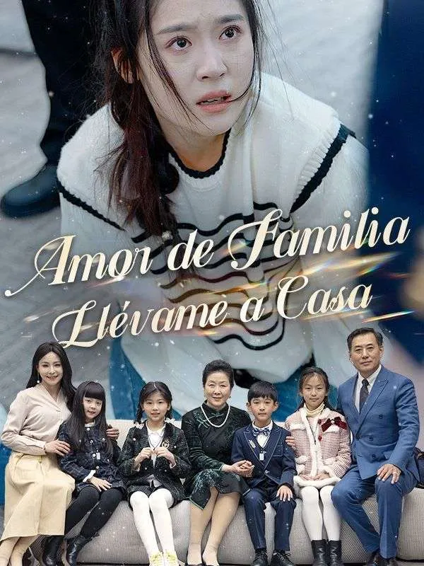 Portada de Amor de Familia Llévame a Casa (Doblado)