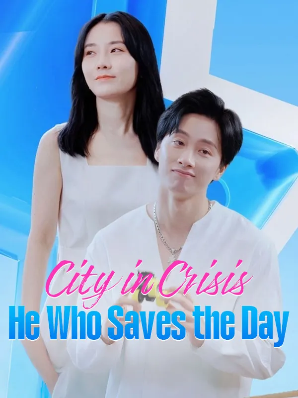 City in Crisis: He Who Saves the Day cover