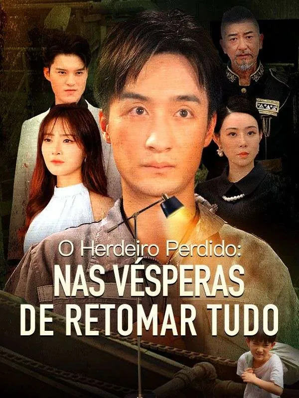 Capa de O Herdeiro Perdido: nas Vésperas de Retomar Tudo