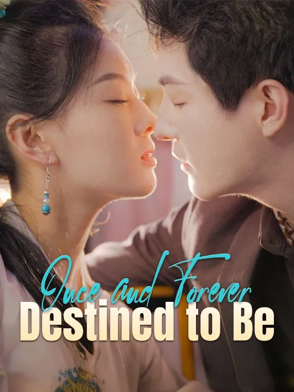 Once and Forever: Destined to Be cover