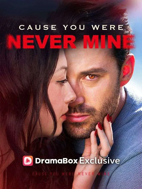 Cause You Were Never Mine cover