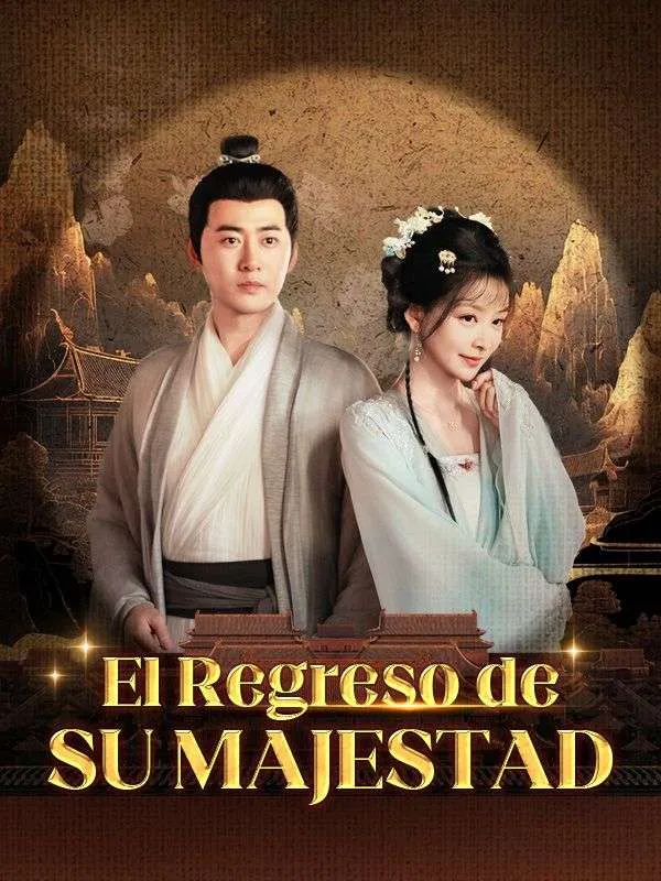 Portada de El Regreso de Su Majestad