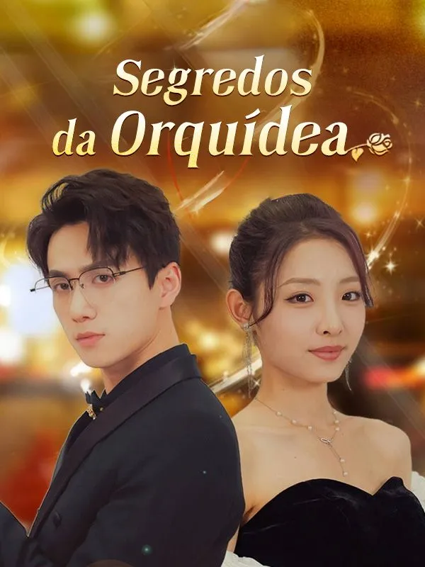 Capa de Segredos da Orquídea (Dublado)