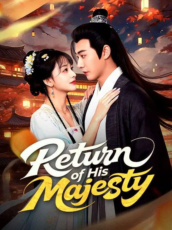 Return of His Majesty (DUBBED) cover