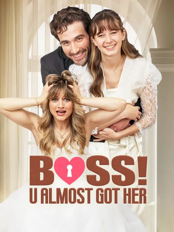 Boss! U Almost Got Her cover