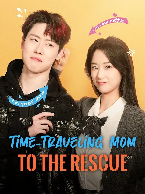 Time-Traveling Mom to the Rescue cover