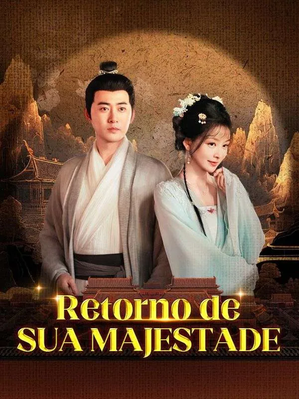Capa de Retorno de Sua Majestade (Dublado)