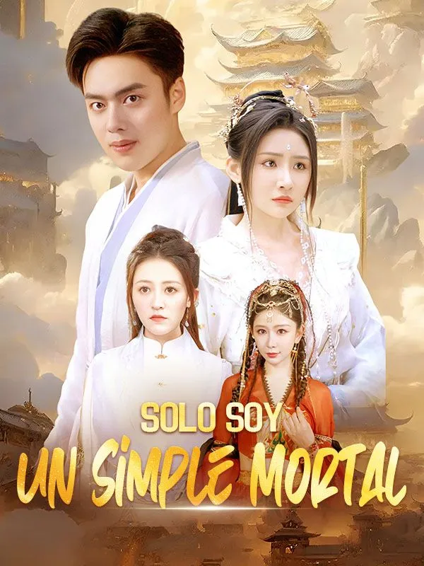 Portada de Solo Soy un Simple Mortal (Doblado)