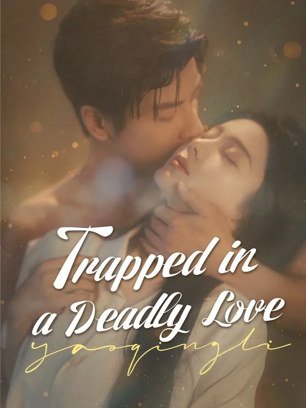 Trapped in a Deadly Love cover