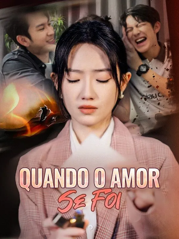 Capa de Quando o Amor Se Foi (Dublado)