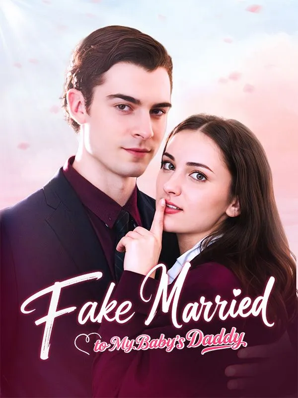 Fake Married to My Baby's Daddy cover