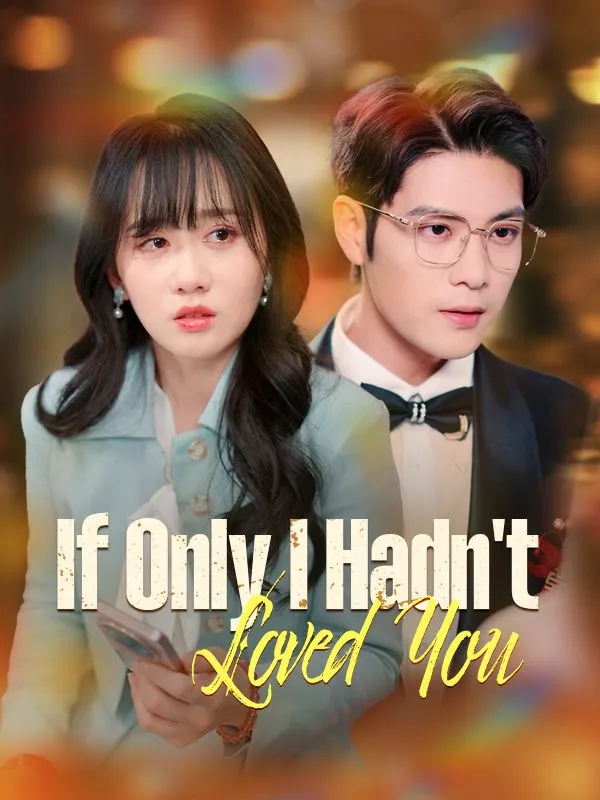 If Only I Hadn't Loved You cover