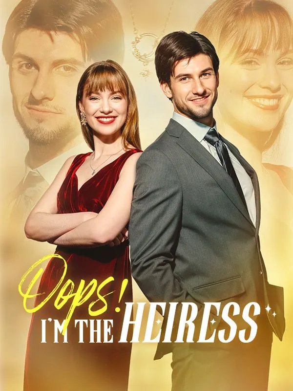 Oops! I'm the Heiress cover