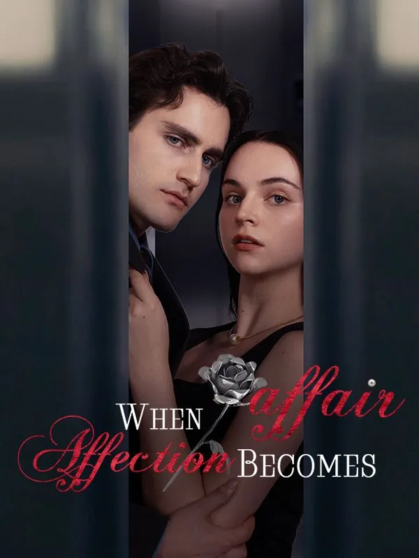 When Affair Becomes Affection cover